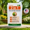 2-in-1 Max Strength Herbicide: Fast Acting Results on Glyphosate-Resistant Weeds